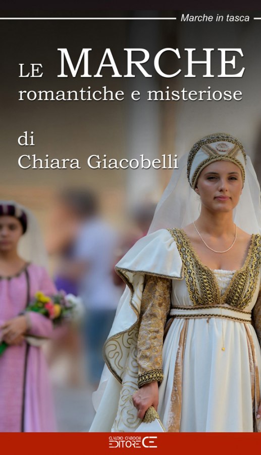 Le Marche misteriose e romantiche