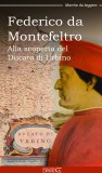 Copertina Federico da Montefeltro. Alla scoperta del Ducato di Urbino